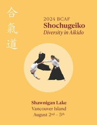 BCAF 2024 Shochugeiko in Shawnigan Lake, BC Registration Open
